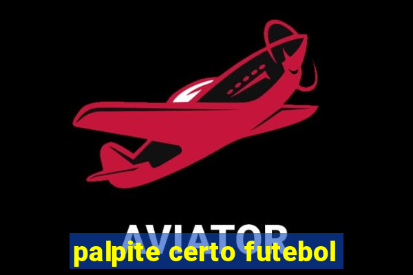palpite certo futebol